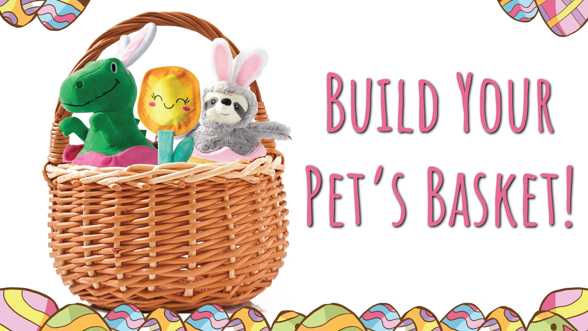 Build Your Pet's Easter Basket